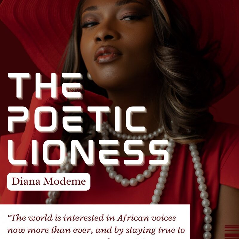 RESPOND WITH Diana Modeme -The Poetic Lioness