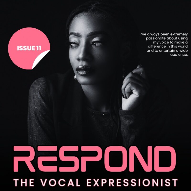 RESPOND With Stephanie Ugbeye (The Vocal Expressionist)