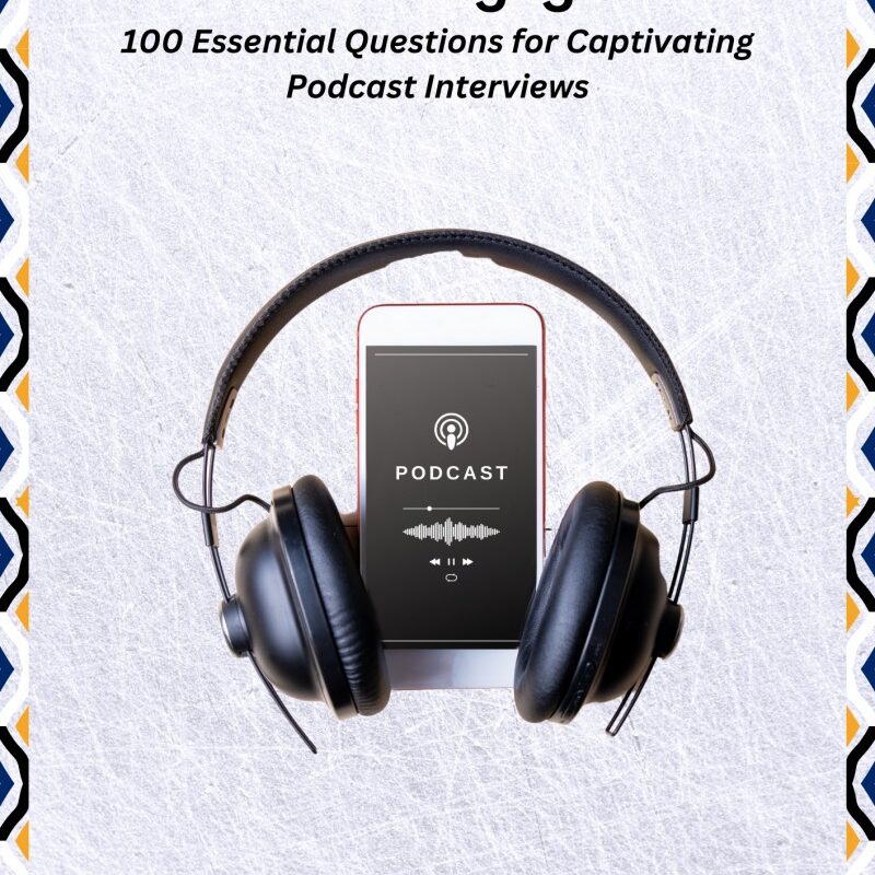 The Art of Engagement: 100 Essential Questions for Captivating Podcast Interviews